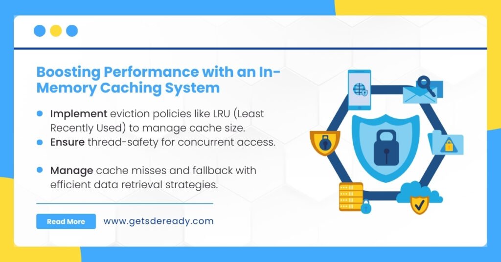 3. Design an In-Memory Cache
