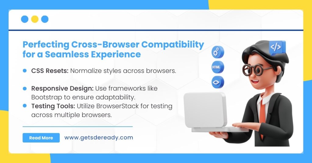 3. How Would You Ensure Cross-Browser Compatibility in Web Applications (1)