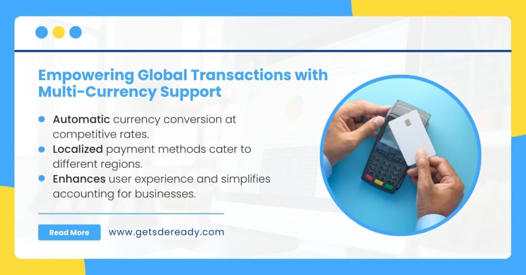 3. How does Stripe handle multi-currency transactions