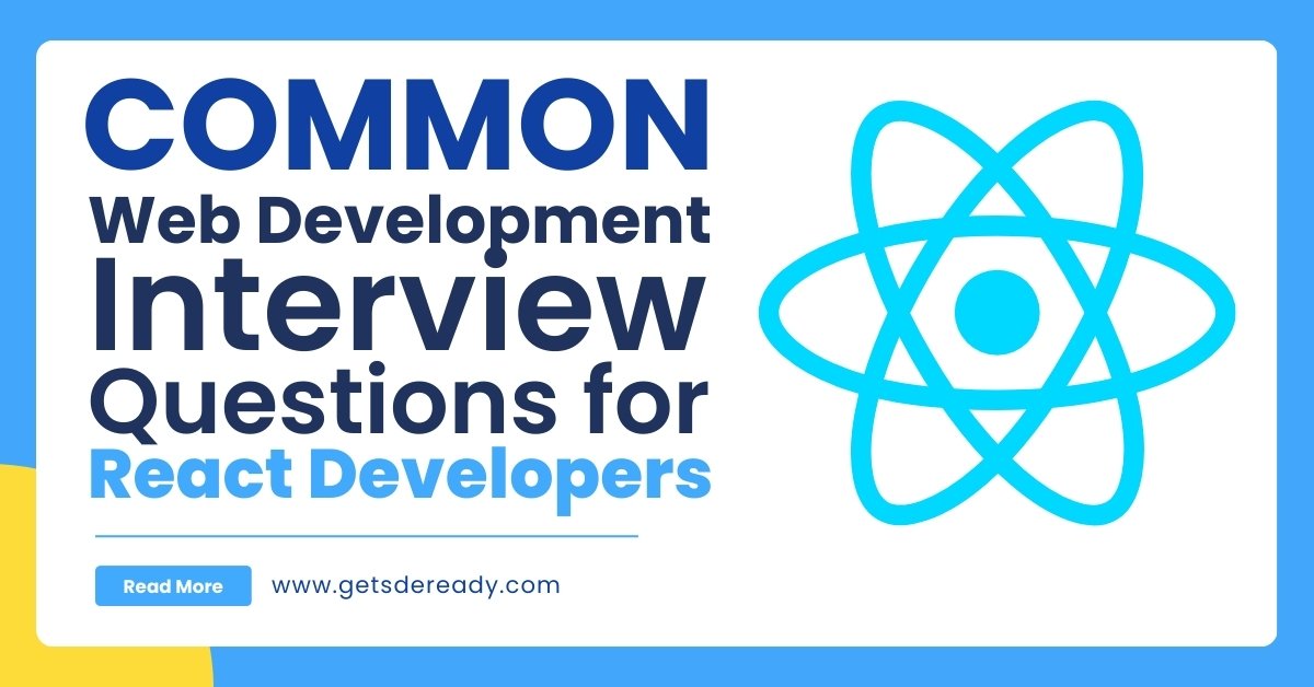 Common Web Development Interview Questions for React Developers