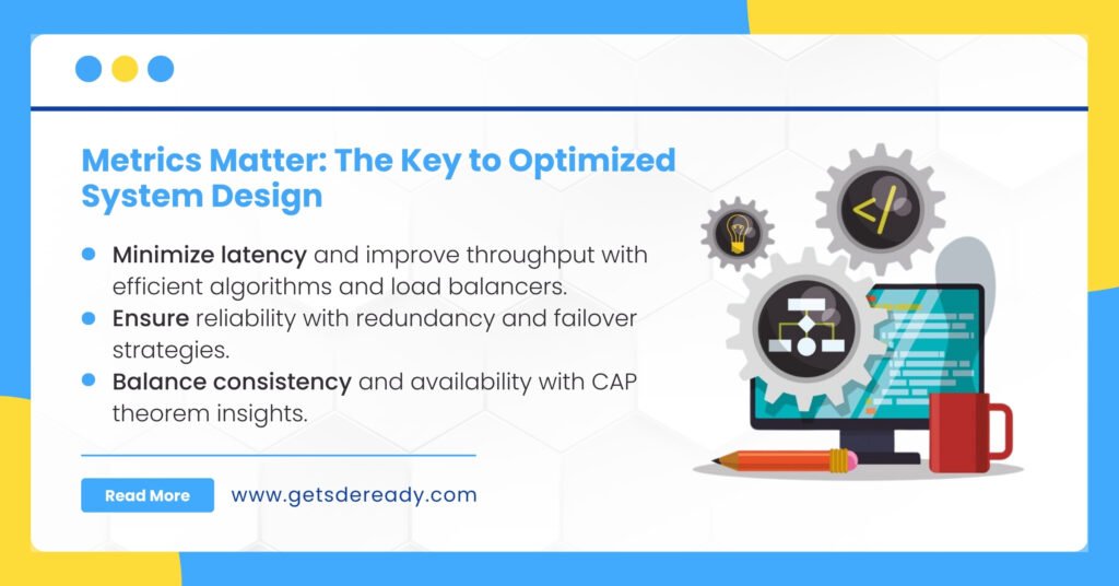Essential Metrics to Highlight in System Design Discussions