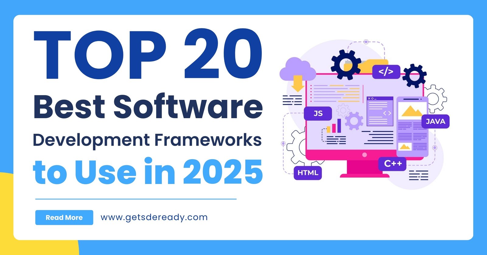 Top 10 Best Software Development Frameworks to Use in 2025