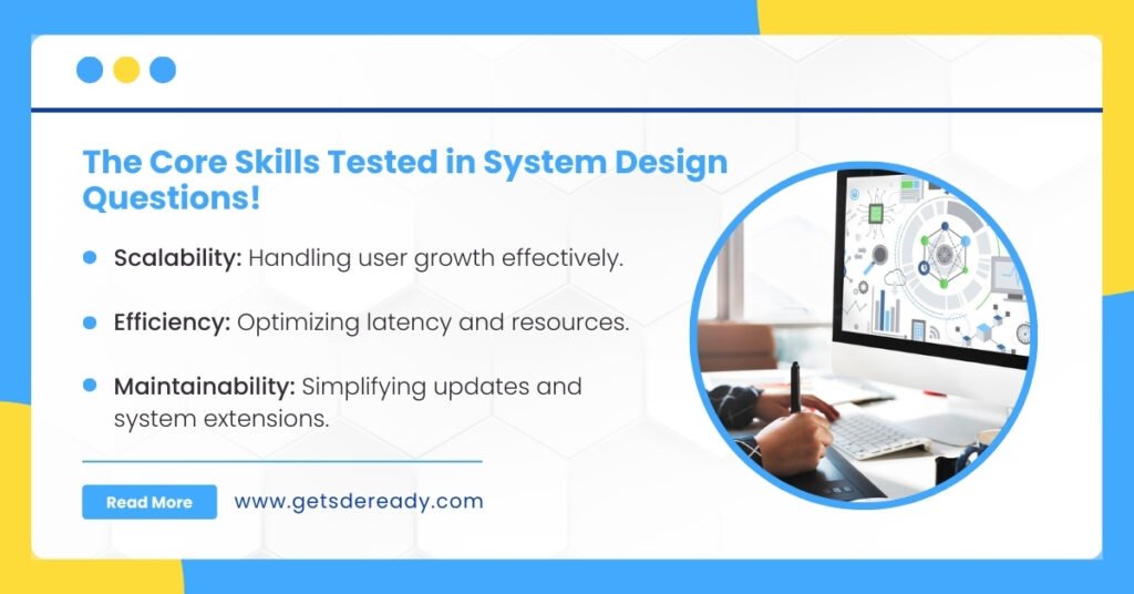 What Do System Design Questions Evaluate