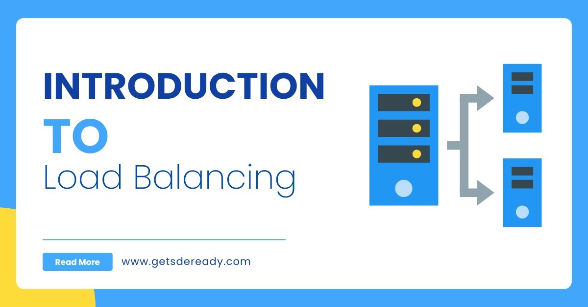 Introduction to Load Balancing