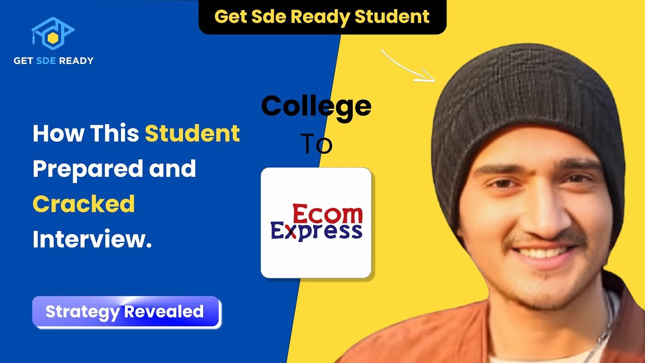 How Akash Landed a Dream Job at Ecom Express DSA & System Design Success Story