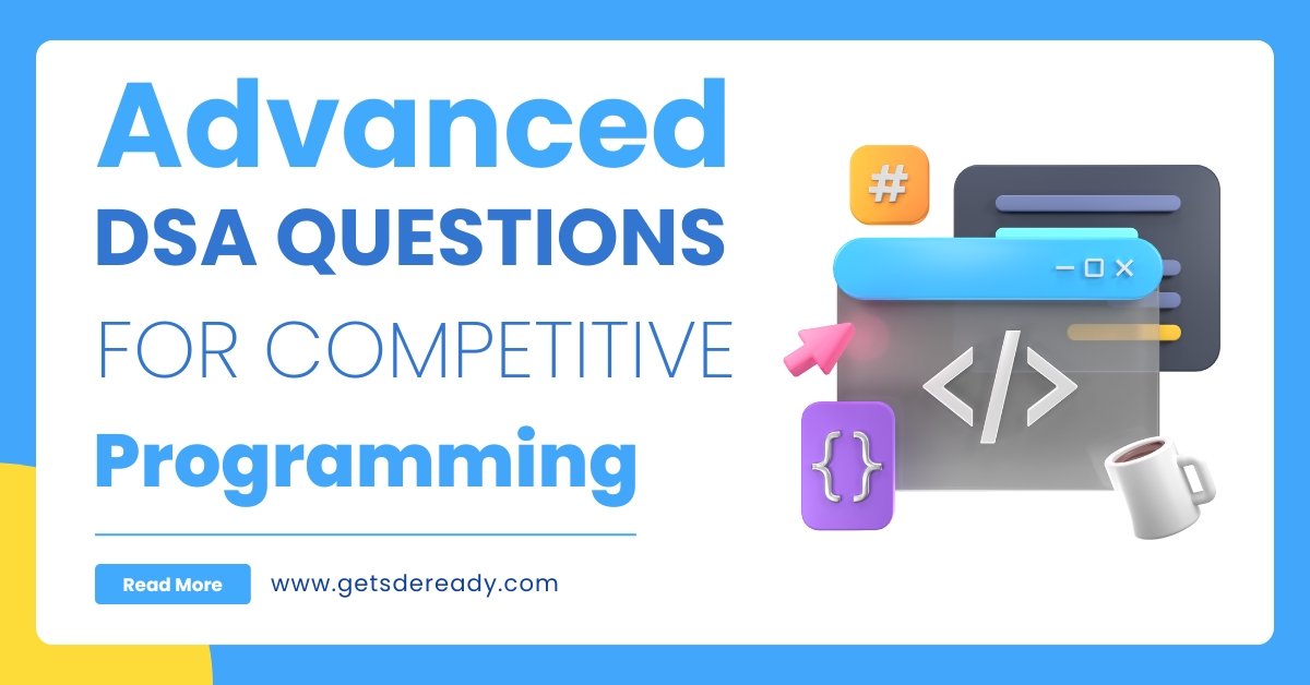Advanced DSA Questions for Competitive Programming