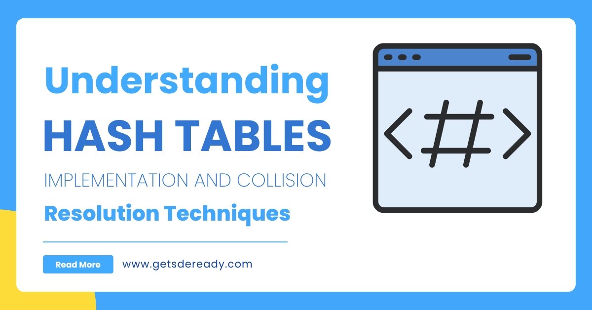 Understanding Hash Tables_ Implementation and Collision Resolution Techniques