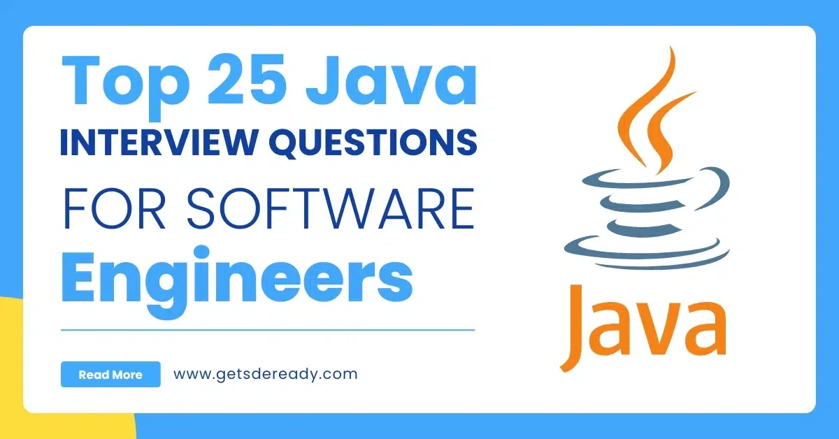 Top 25 Java Interview Questions for Software Engineers
