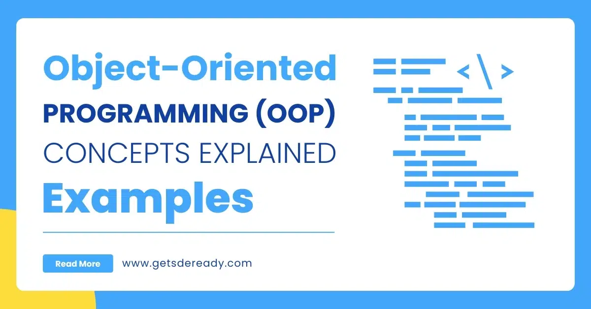 Object-Oriented Programming (OOP) Concepts Explained with Examples